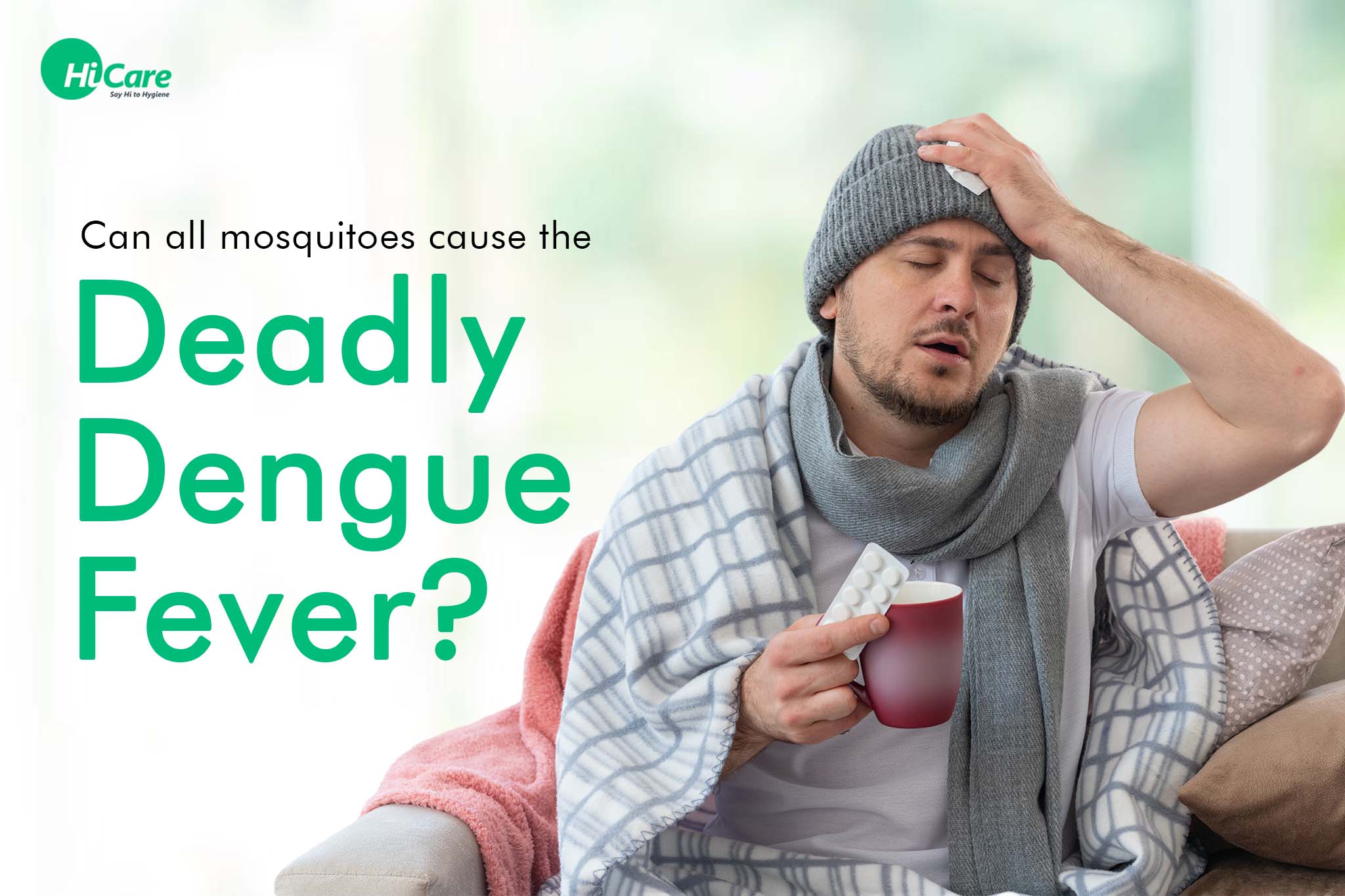 can all mosquitoes cause the deadly dengue fever