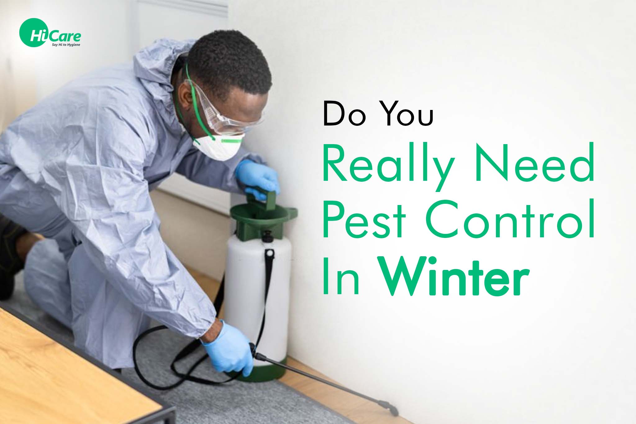 do you really need pest control in winter