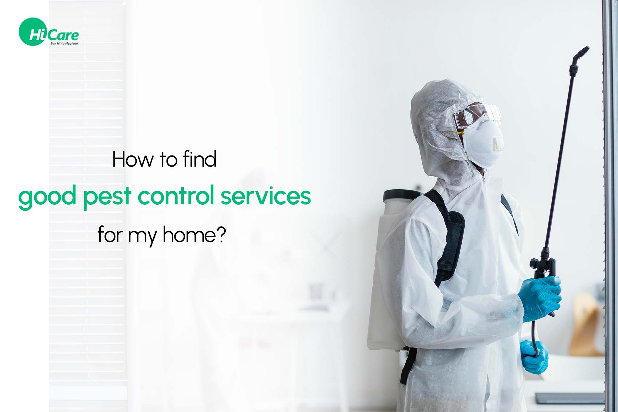 how to find good pest control services for my home