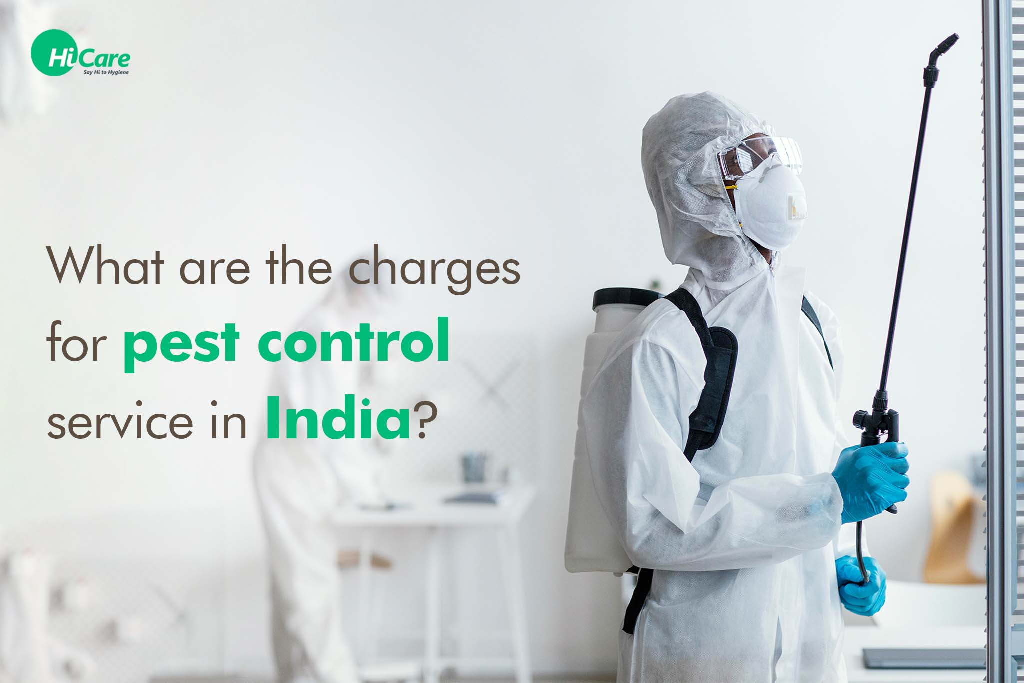Prices of Different Pest Control Services in India | HiCare