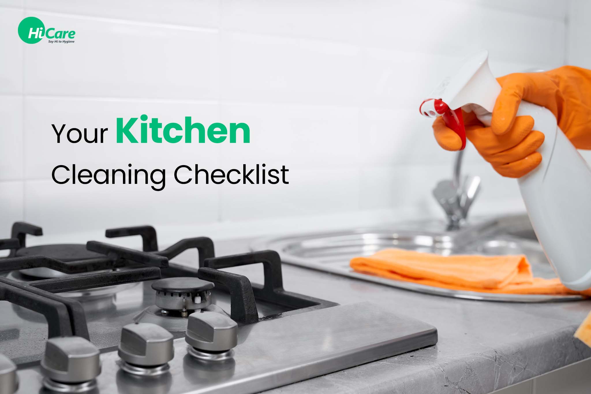 A Complete Kitchen Cleaning Checklist | HiCare