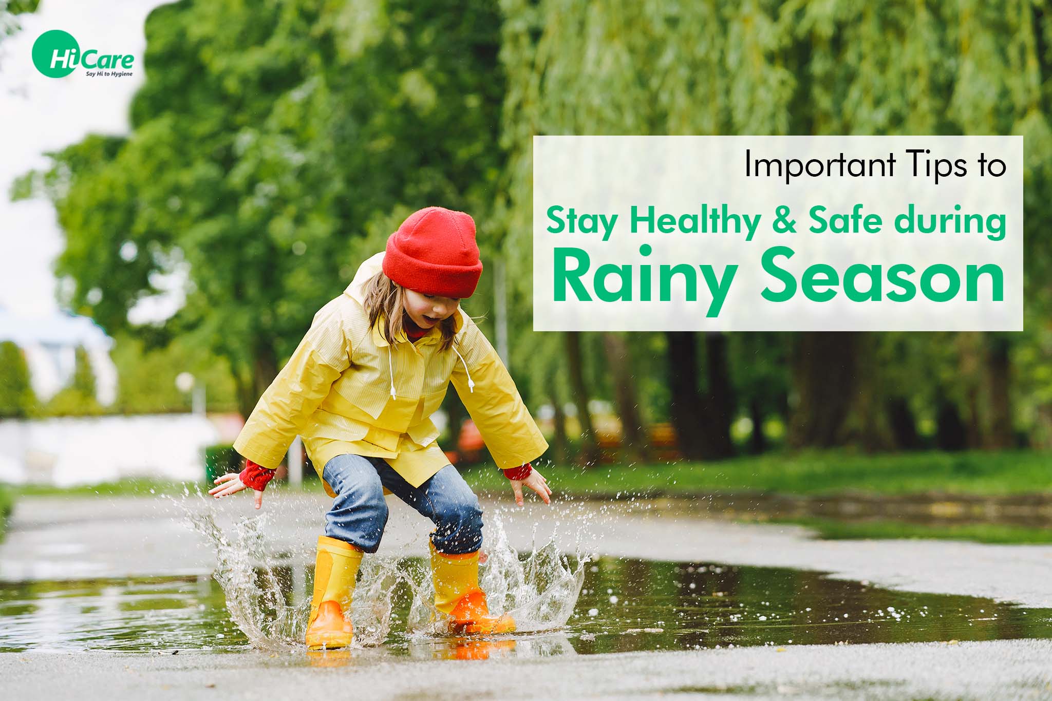 important tips to stay healthy and safe during rainy season