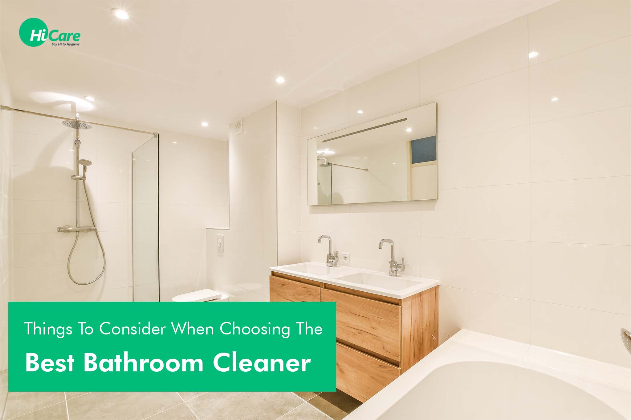 10 Things To Consider When Choosing The Best Bathroom Cleaner