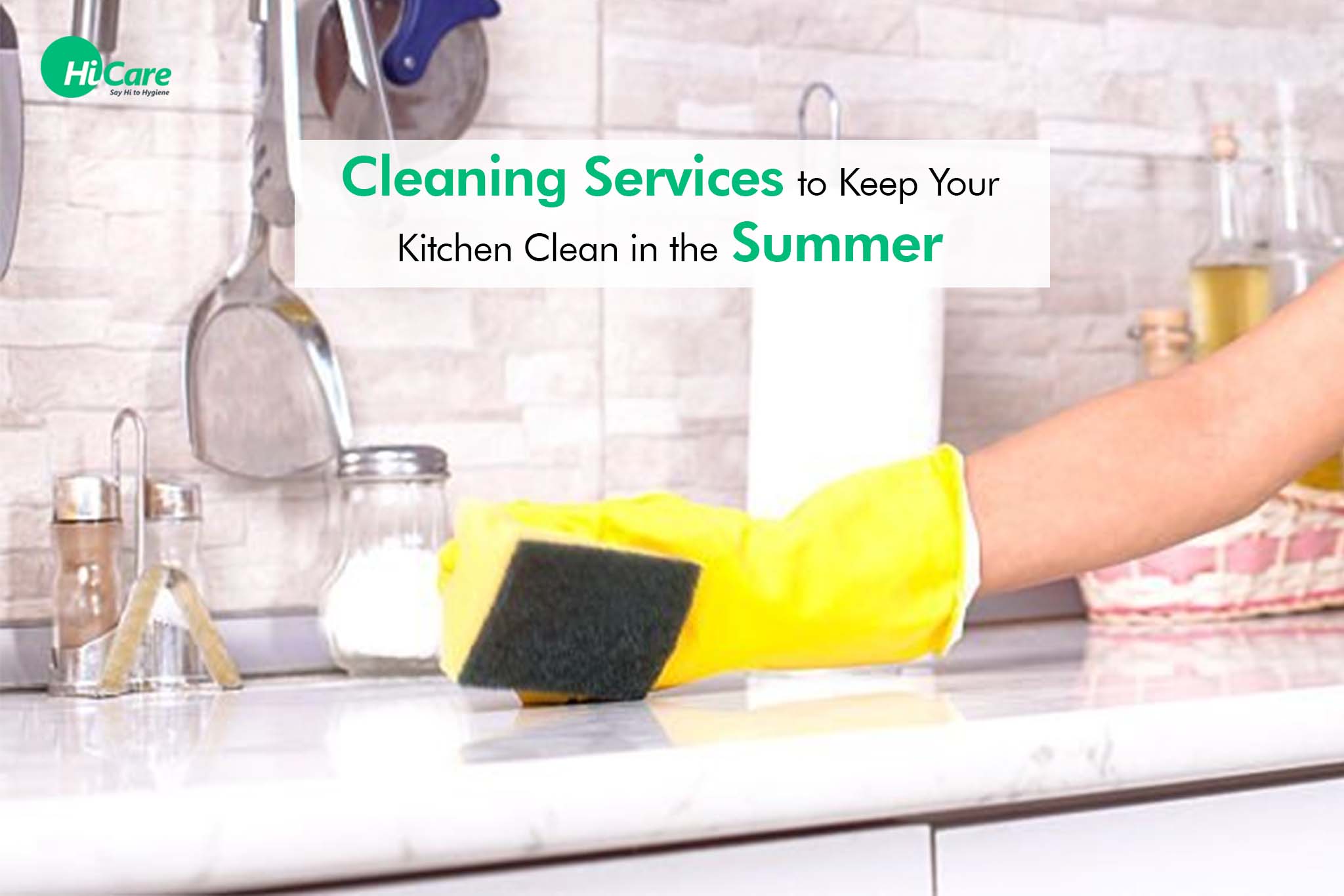 Cleaning Services to Keep Your Kitchen Clean in the Summer | HiCare