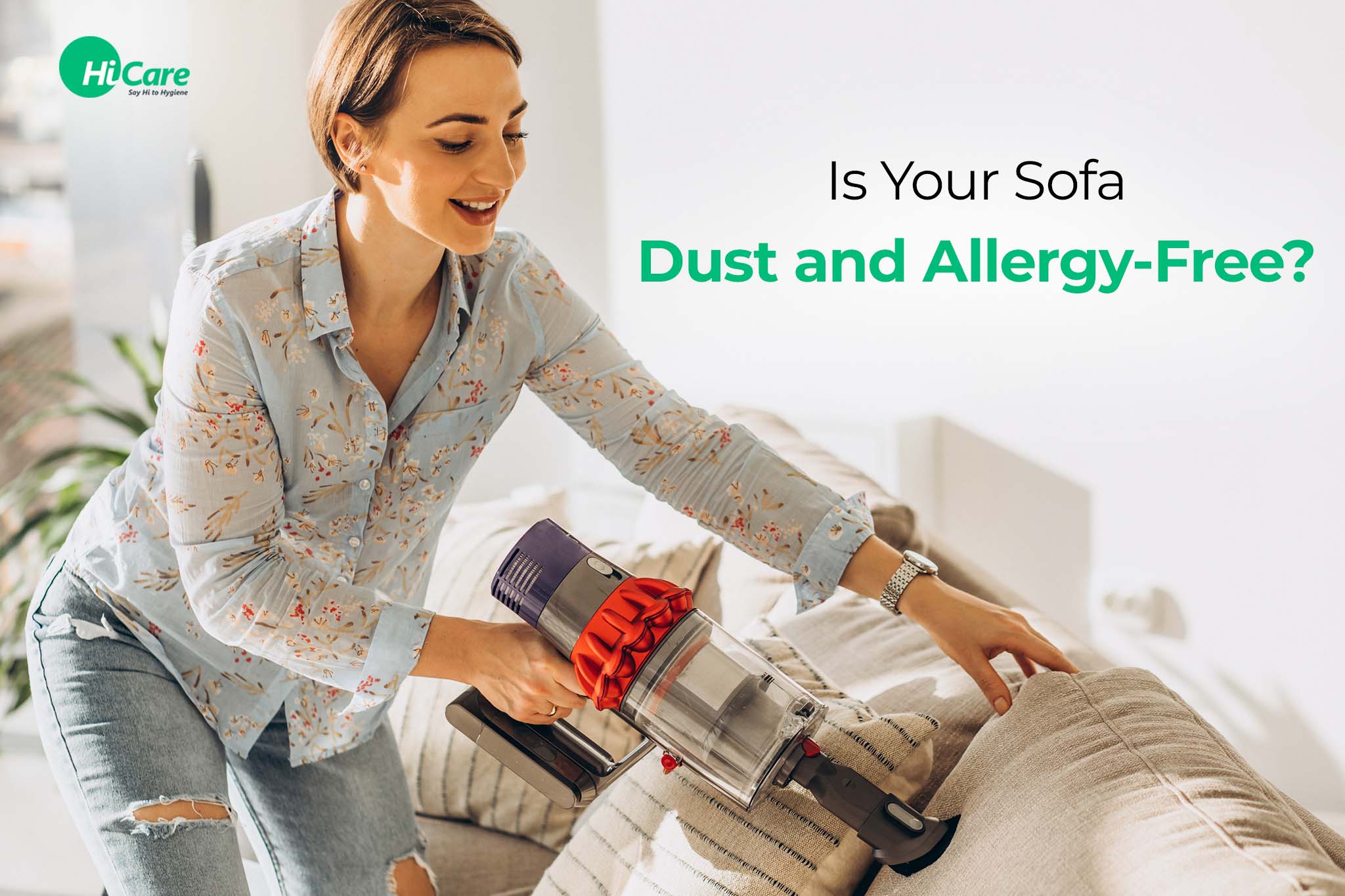 is your sofa dust and allergy free