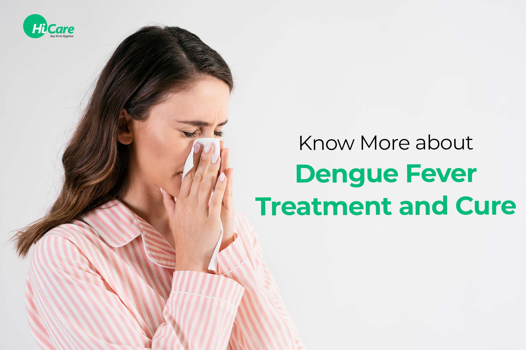 know more about dengue fever treatment and cure