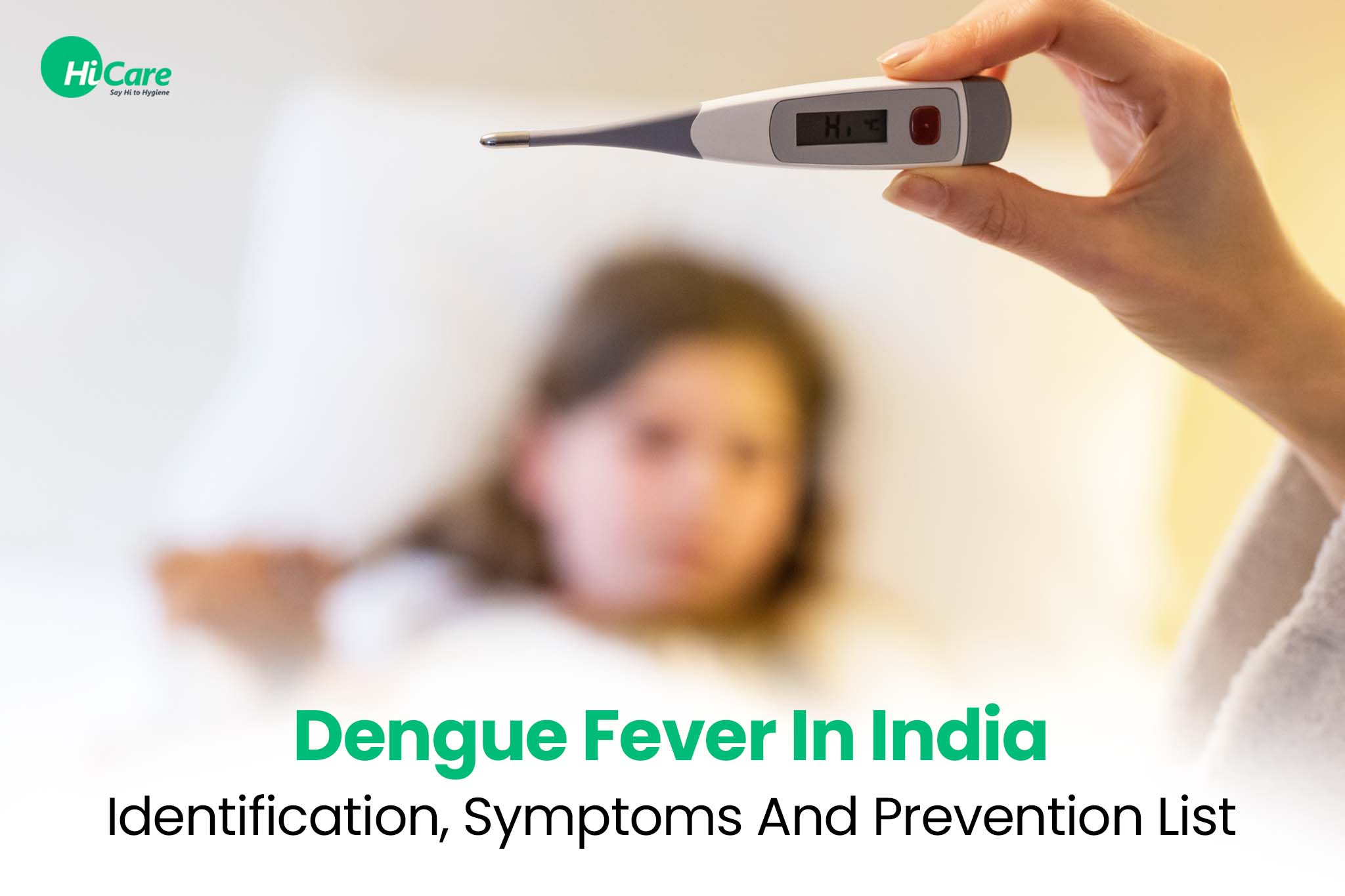 identification, symptoms and prevention for dengue fever