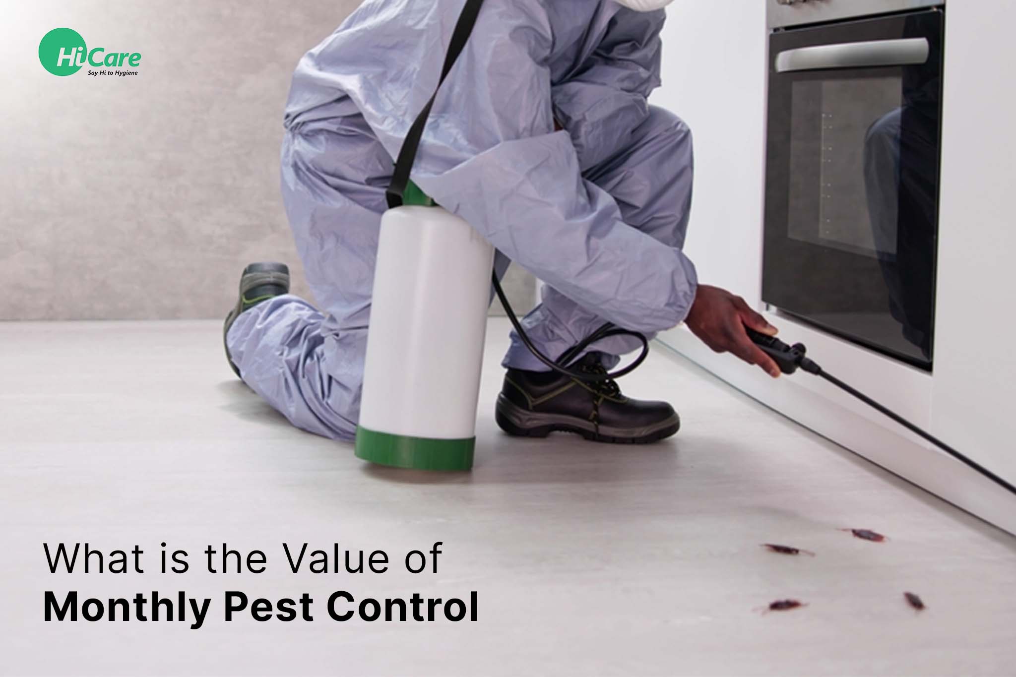 What is the Value of Monthly Pest Control?