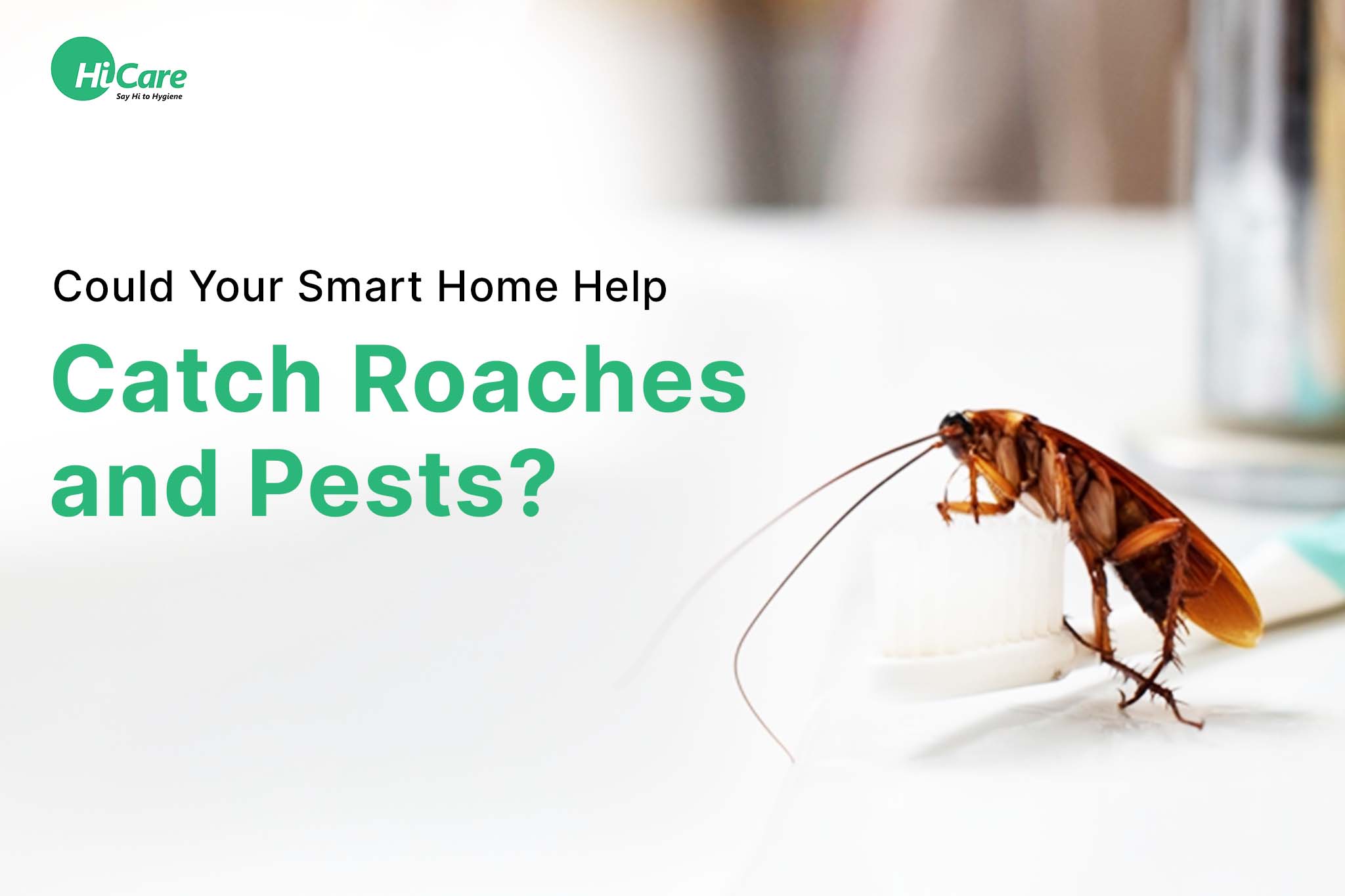 Could Your Smart Home Help Catch Roaches and Pests?