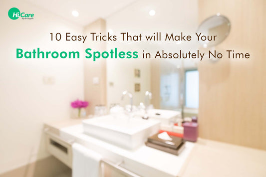 10 Easy Tricks That will Make Your Bathroom Spotless in Absolutely No Time