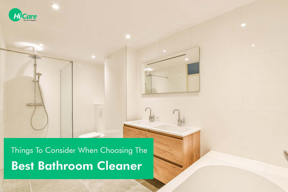 10 Things To Consider When Choosing The Best Bathroom Cleaner