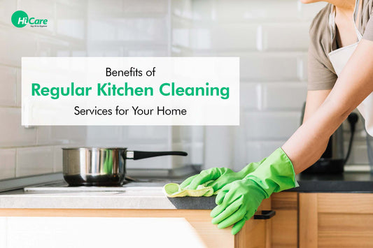 Benefits of Regular Kitchen Cleaning Services for Your Home