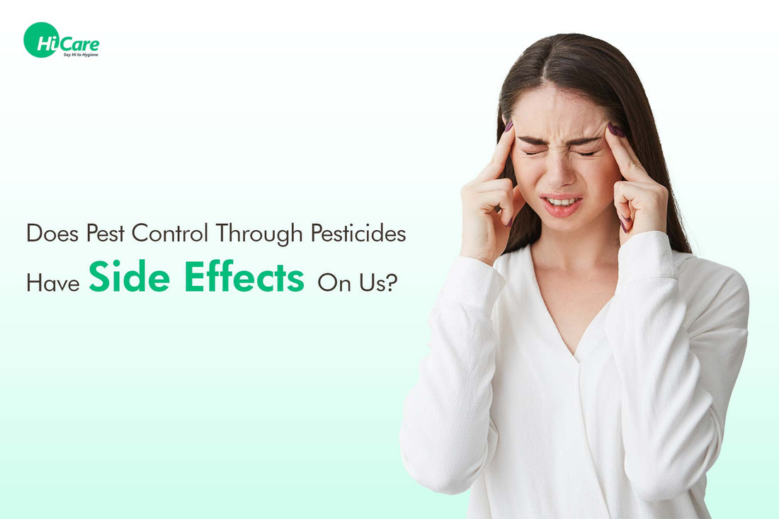 Does Pest Control Through Pesticides Have Side Effects On Us?