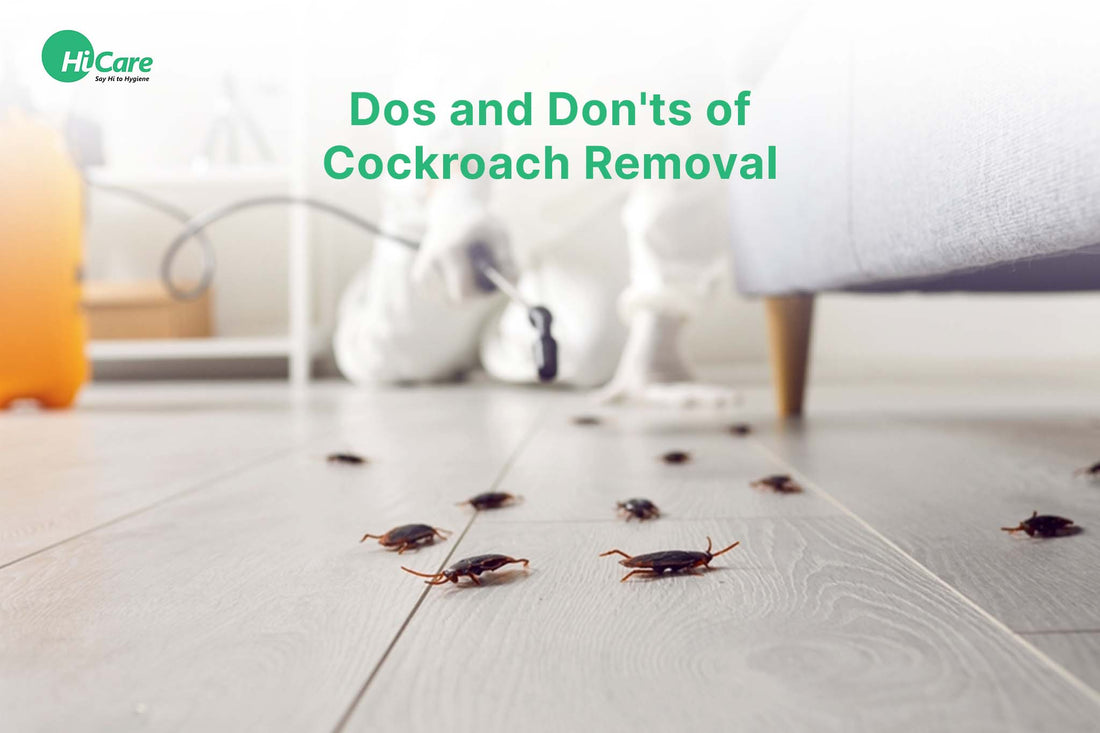 Dos and Don'ts of Cockroach Removal