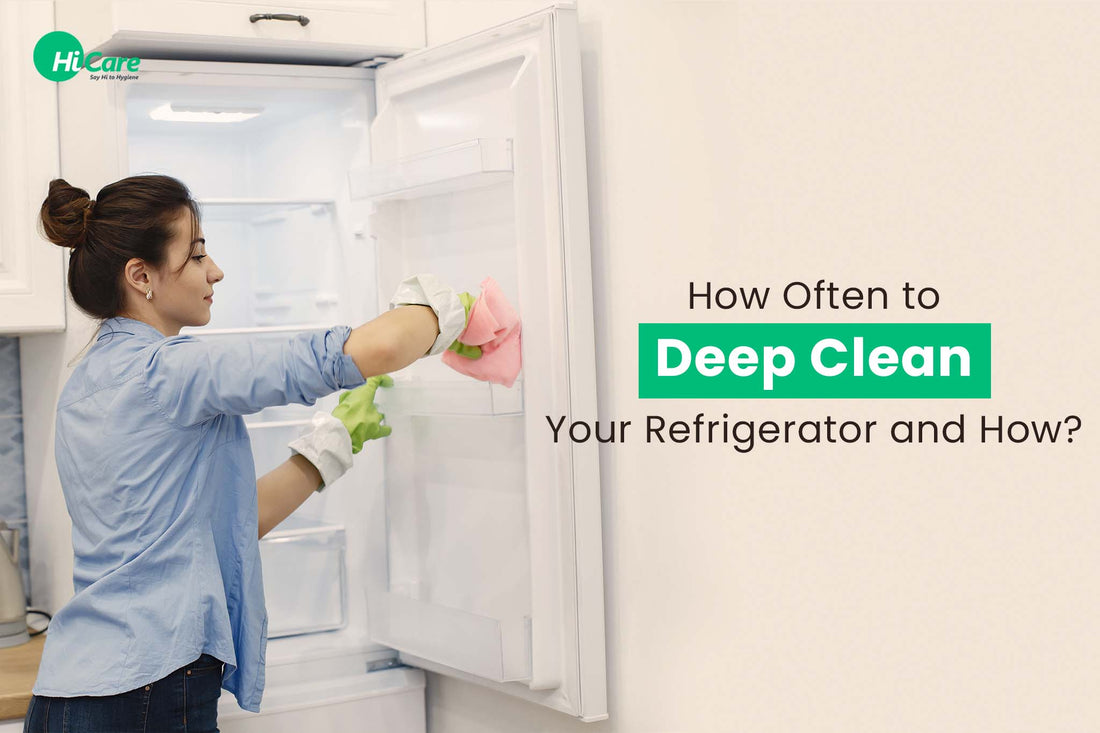 How Often to Deep Clean Your Refrigerator and How?