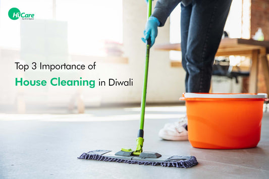 Top 3 Importance of House Cleaning in Diwali
